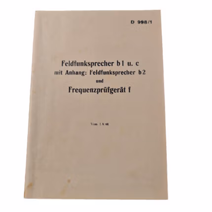Feldfunksprecher b1 u. c mit Anhang Feldfunksprecher b2 und Frequenzprüfgerät