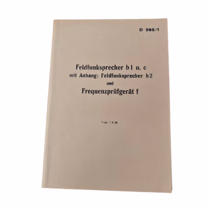 Feldfunksprecher b1 u. c mit Anhang Feldfunksprecher b2 u. Frequenzprüfgerät f