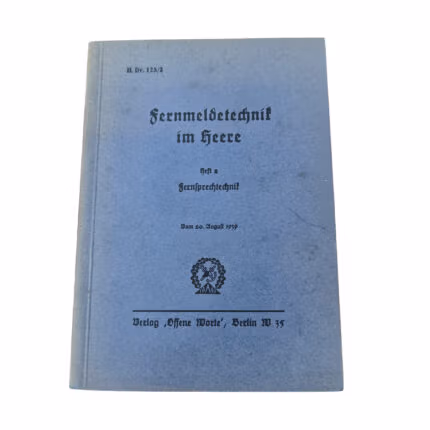 Fernmeldetechnik im Heere von 1939
