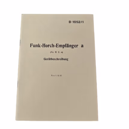 Funk Horch Empfänger a (Fu. H. E. a) Gerätebeschreibung