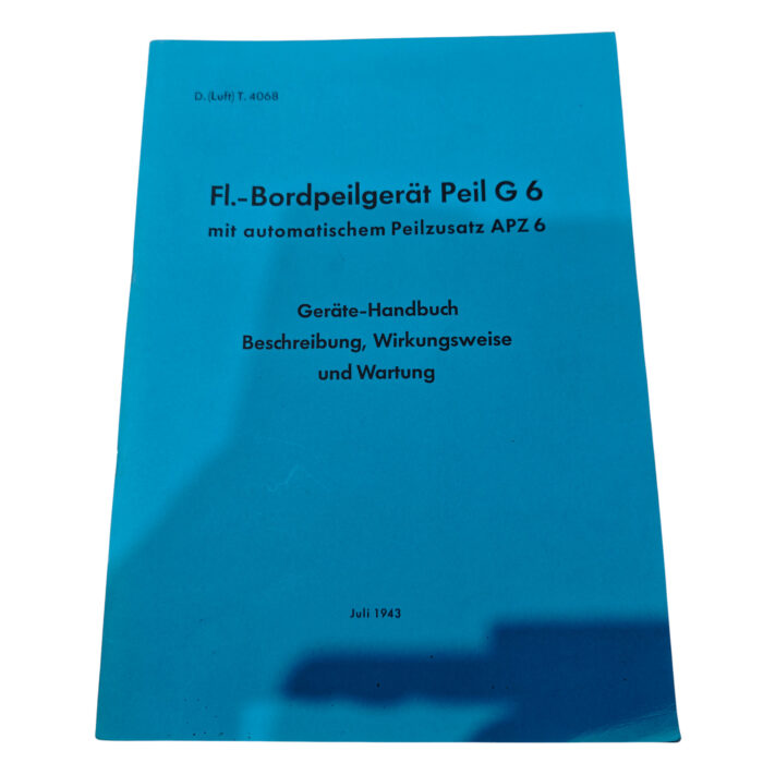 Fl. Bordpeilgerät Peil G 6 Peilzusatz APZ 6 Geräte Handbuch – Bild 1